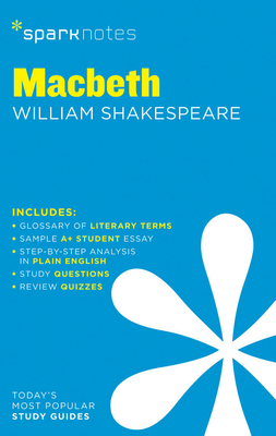 Macbeth Sparknotes Literature Guide - Sparknotes, and Shakespeare, William