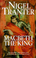 Macbeth the king