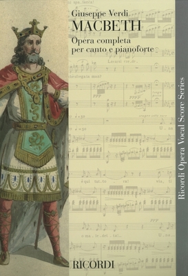 Macbeth: Vocal Score - Verdi, Giuseppe (Composer)
