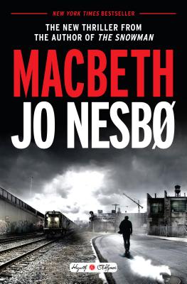 Macbeth - Nesbo, Jo