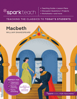 Macbeth - SparkNotes (Series edited by)