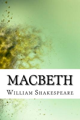 Macbeth - William Shakespeare