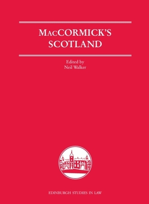 Maccormick's Scotland - Walker, Neil (Editor)