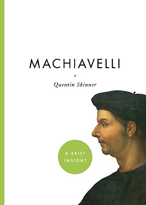 Machiavelli - Skinner, Quentin