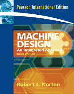 Machine Design: An Integrated Approach