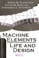 Machine Elements: Life and Design