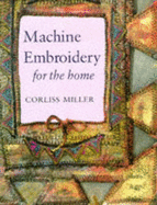 MACHINE EMBROIDERY FOR HOME
