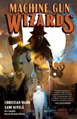 Machine Gun Wizards - Ward, Christian