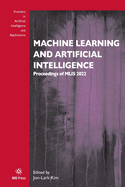 Machine Learning and Artificial Intelligence: Proceedings of MLIS 2022