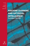 Machine Learning and Artificial Intelligence: Proceedings of MLIS 2023