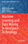 Machine Learning and Data Mining in Aerospace Technology