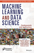 Machine Learning and Data Science: Fundamentals and Applications