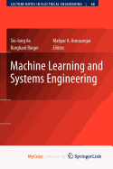 Machine Learning and Systems Engineering