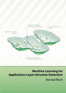 Machine Learning for Application-Layer Intrusion Detection - Rieck, Konrad
