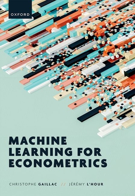 Machine Learning for Econometrics - Gaillac, Christophe, and L'Hour, J�r�my
