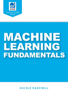 Machine Learning Fundamentals: ASQ Pocket Guide series