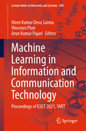 Machine Learning in Information and Communication Technology: Proceedings of ICICT 2021, SMIT