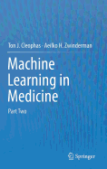 Machine Learning in Medicine: Part Two