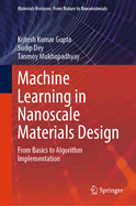 Machine Learning in Nanoscale Materials Design: From Basics to Algorithm Implementation