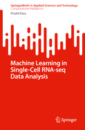 Machine Learning in Single-Cell RNA-seq Data Analysis