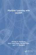 Machine Learning with Oneapi