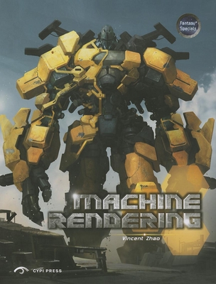 Machine Rendering - Zhao, Vincent