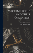 Machine Tools and Their Operation