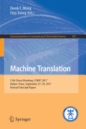 Machine Translation: 13th China Workshop, Cwmt 2017, Dalian, China, September 27-29, 2017, Revised Selected Papers