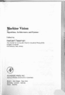 Machine Vision: Algorithms, Architectures, and Systems