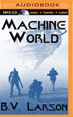 Machine World - Larson, B V, and Boyett, Mark (Read by)