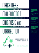 Machinery Malfunction Dignosis and Correction
