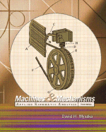 Machines and Mechanisms: Applied Kinematic Analysis