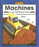 Machines/Las Maquinas