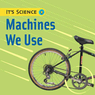 Machines We Use