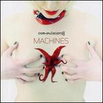 Machines - Compulsion