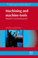 Machining and Machine-tools: Research and Development