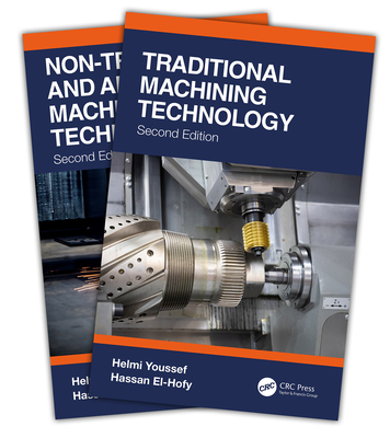 Machining Technology and Operations: 2-Volume Set - Youssef, Helmi, and El-Hofy, Hassan