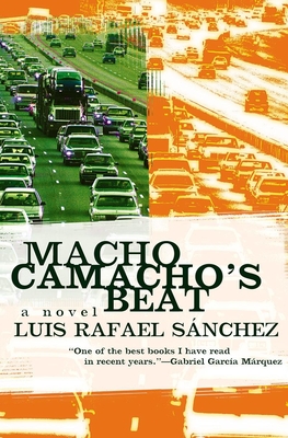 Macho Camacho's Beat - Sanchez, Luis Rafael, and Rabassa, Gregory (Translated by)
