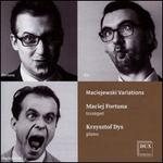 Maciejewski Variations