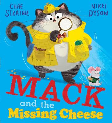 Mack and the Missing Cheese - Strathie, Chae