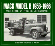 Mack Model B 1953-1966 Photo Archive