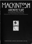 Mackintosh Architecture - Cooper, Jackie, and Bernard, B, and Dunster, David (Foreword by)