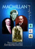 MacMillan Profiles: Tycoons & Entrepreneurs (1 Vol.)
