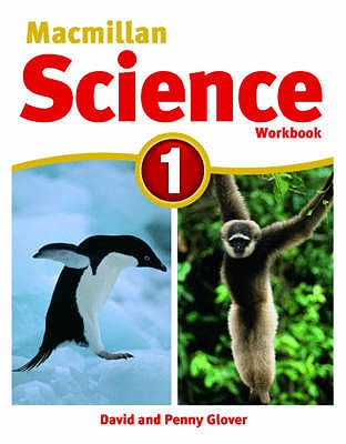 Macmillan Science Level 1 Workbook - Glover, David, and Glover, Penny