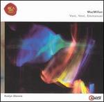 MacMillan: Veni, Veni Emmanuel
