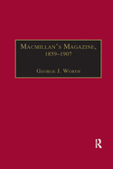 Macmillan's Magazine, 1859-1907: No Flippancy or Abuse Allowed