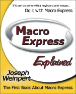 Macro Express Explained
