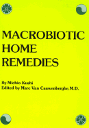 Macrobiotic Home Remedies