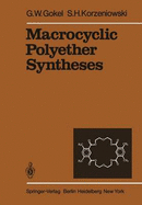 Macrocyclic polyether syntheses