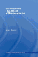 Macroeconomic Foundations of Macroeconomics